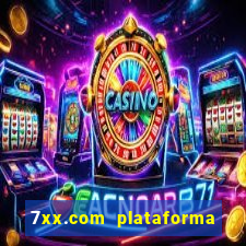 7xx.com plataforma de jogos